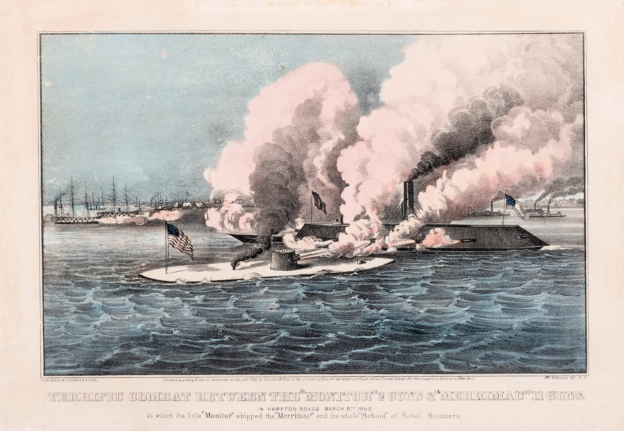 Terrific Combat Between the "Monitor" 2 Guns & "Merrimac" 11 Guns: In Hampton Roads March 9th 1862