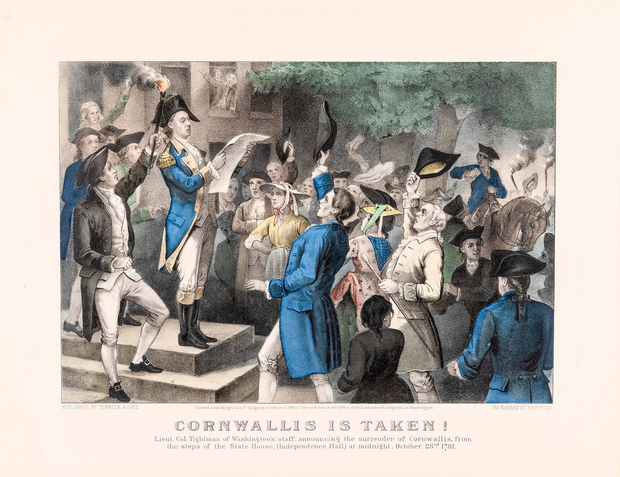 Cornwallis is Taken: Lieut. Col. Tighlman of Washington's Staff Announcing the Surrender of Cornwallis, From the Steps of the State House (Independence Hall) at Midnight October 23rd 1781
